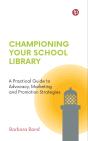 Championing Your School Library - Preview