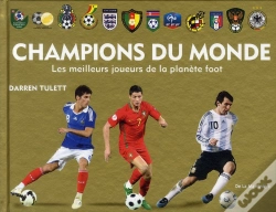 Capa do artigo Champions Du Monde ; Meilleurs Joueurs
