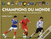 Capa do artigo Champions Du Monde ; Meilleurs Joueurs