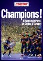 Champions ! L'Épopée De Paris En Coupe D'Europe - Preview