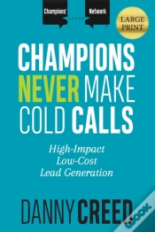 Capa do artigo Champions Never Make Cold Calls