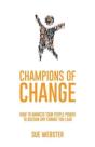 Champions Of Change - Preview