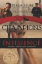 Champions Of Influence: Leaving A Mark I - Preview