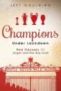 Champions Under Lockdown - Preview