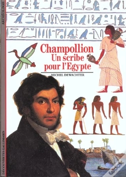 Capa do artigo Champollion : Un Scribe Pour L'Égypte