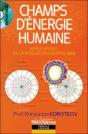 Champs D'Énergie Humaine (Édition 2005) - Preview