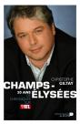 Champs-Élysées : 20 Ans De Chroniques Sur Bel Rtl - Preview