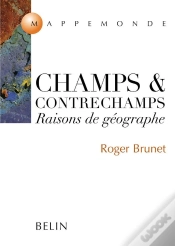 Capa do artigo Champs Et Contrechamps ; Raisons De Géographie