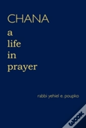 Chana: A Life In Prayer