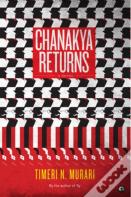 Chanakya Returns