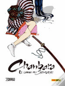 Capa do artigo Chanbara: El Camino Del Samurai