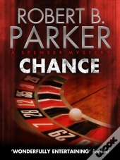 Chance (A Spenser Mystery)