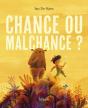 Chance Ou Malchance ? - Preview