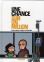 Chance Sur Un Million (Une) Chance Sur Un Million (Une) - Preview