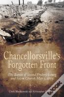 Chancellorsville'S Forgotten Front