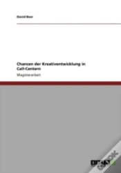 Capa do artigo Chancen Der Kreativentwicklung In Call-Centern