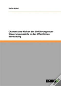 Capa do artigo Chancen Und Risiken Der Einfuhrung Neuer Steuerungsmodelle In Der Offentlichen Verwaltung