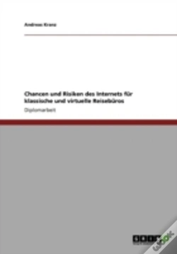 Capa do artigo Chancen Und Risiken Des Internets Far Klassische Und Virtuelle Reisebaros