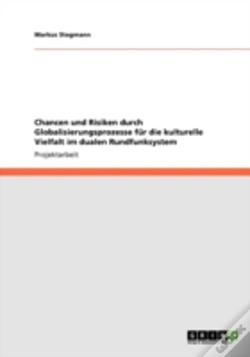 Capa do artigo Chancen Und Risiken Durch Globalisierungsprozesse  Far Die Kulturelle Vielfalt Im Dualen Rundfunksystem