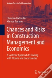 Chances And Risks In Construction Management And Economics