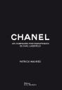 Chanel - Les Campagnes Photographiques De Karl Lagerfeld - Preview