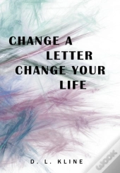 Change A Letter, Change Your Life