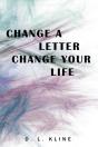 Change A Letter, Change Your Life - Preview