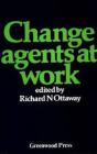 Change Agents At Work - Preview