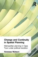 Change And Continuity In Spatial Planning