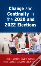 Capa do artigo Change And Continuity In The 2020 And 2022 Elections