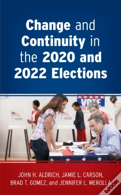 Capa do artigo Change And Continuity In The 2020 And 2022 Elections