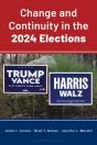 Change And Continuity In The 2024 Elections - Preview