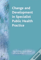 Capa do artigo Change And Development In Specialist Public Health Practice