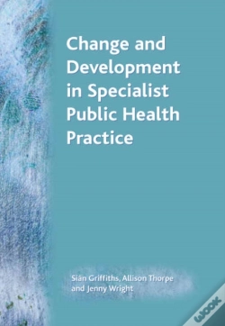 Capa do artigo Change And Development In Specialist Public Health Practice