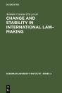 Change And Stability In International Law-Making - Preview