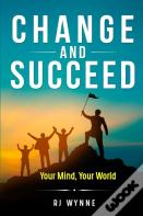 Change And Succeed