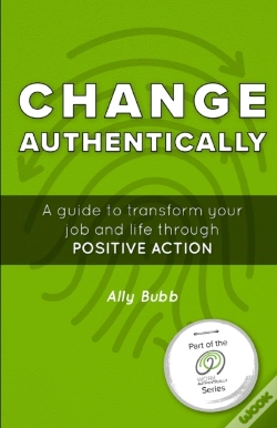 Capa do artigo Change Authentically: A Guide To Transfo