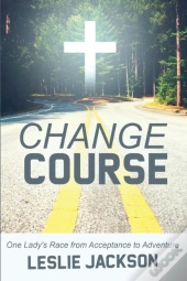Change Course: One Lady'S Race From Acce
