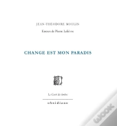 Change Est Mon Paradis