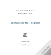 Capa do artigo Change Est Mon Paradis