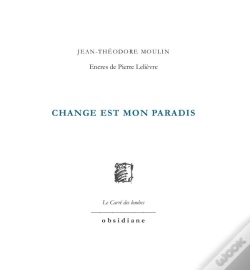 Capa do artigo Change Est Mon Paradis