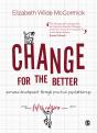 Change For The Better - Preview