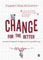 Change For The Better - Preview