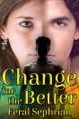 Change For The Better - Preview