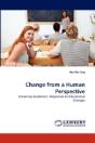 Change From A Human Perspective - Preview