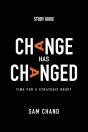 Change Has Changed - Study Guide - Preview