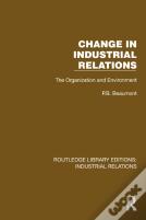 Change In Industrial Relations