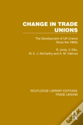 Change In Trade Unions