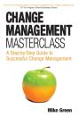 Change Management Masterclass - Preview