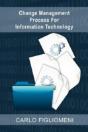 Change Management Process For Information Technology - Preview